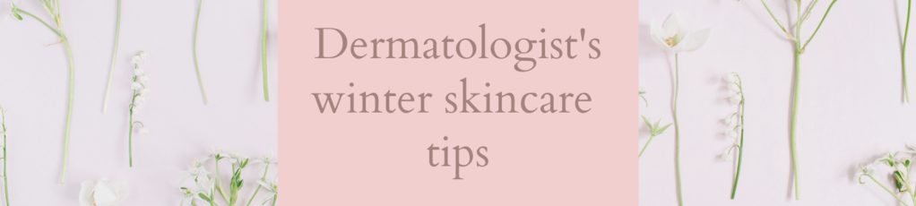 The best way to take care of skin during winter